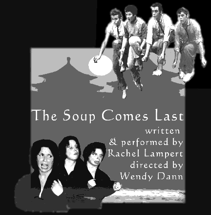 The Soup Comes Last
